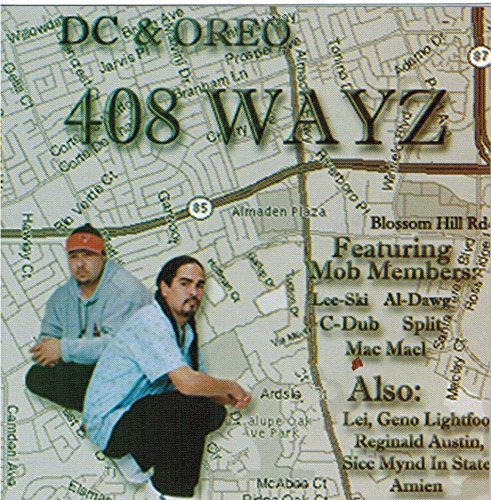 408 Wayz by DC & Oreo (CD 2000 Not On Label) in San Jose | Rap
